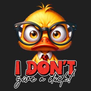I don't give a Duck Design
