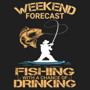 Weekend Forecast Fishing with a chance of Drinking Design