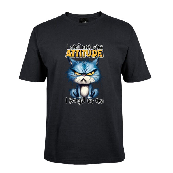 I Don't need your Attitude I brought my Own Thumbnail